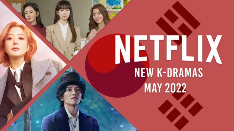 Novos K-Dramas na Netflix em maio de 2022