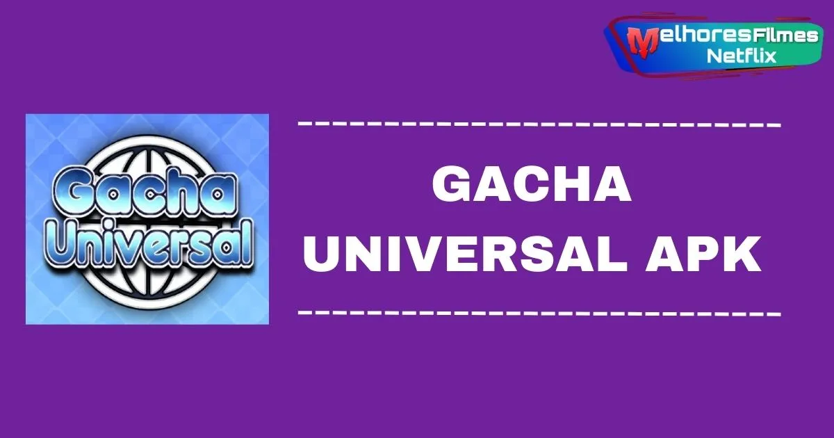 Gacha Universal New module – playmods