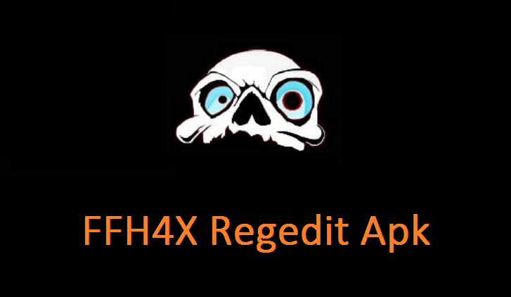 FFH4X Regedit APK v55 (Mod Menu V1.90) 2022