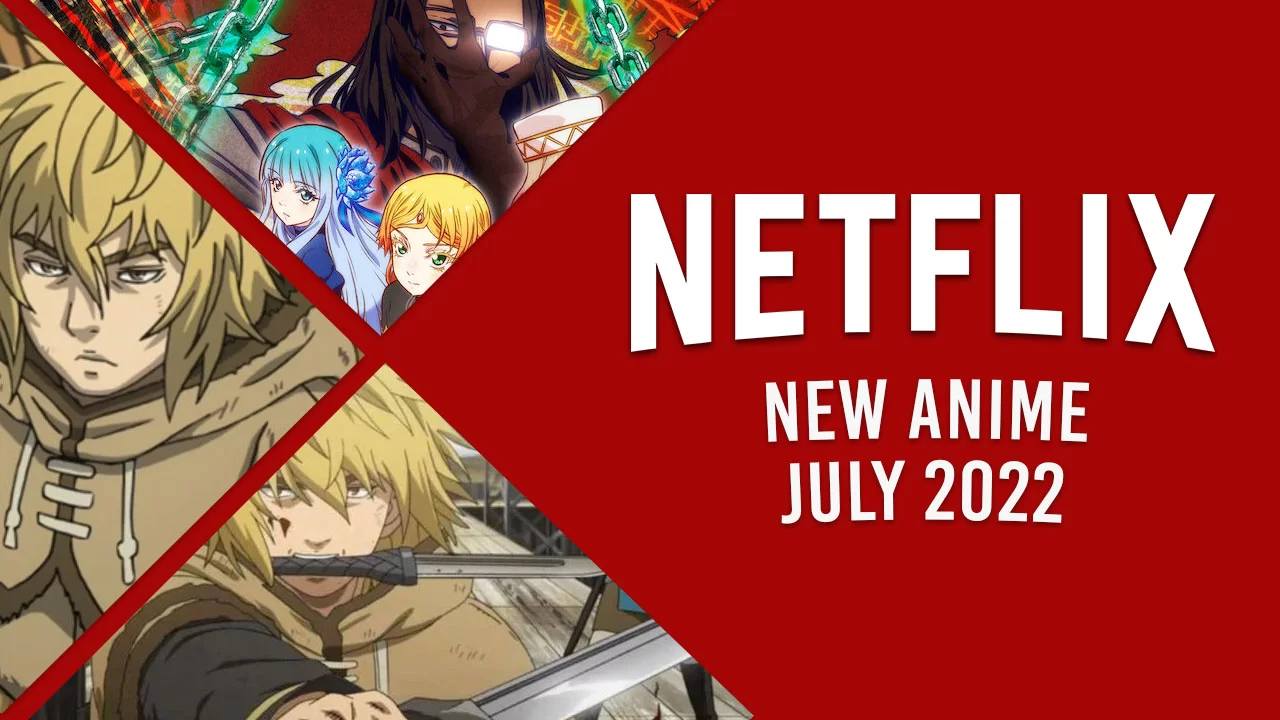 novo anime na netflix em julho de 2022