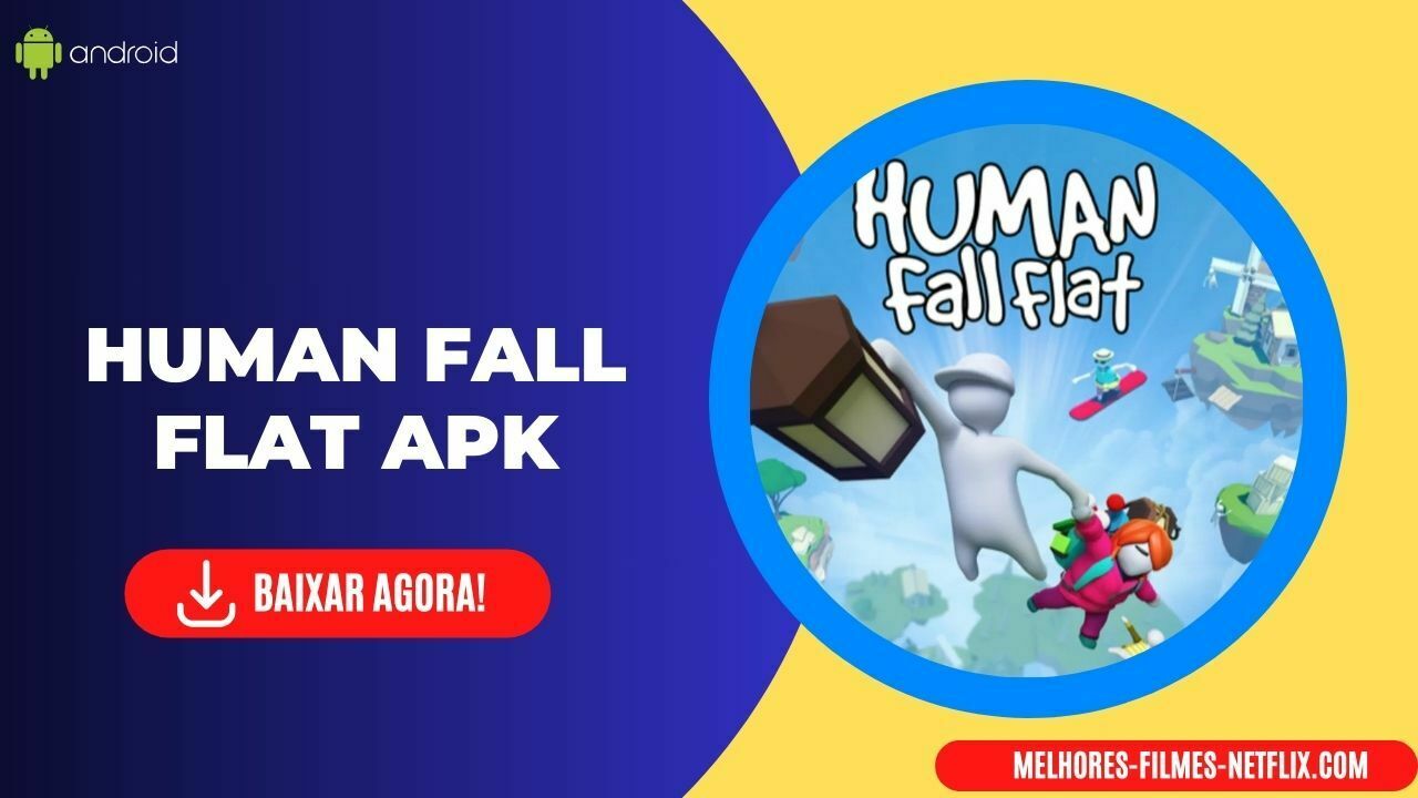 Baixar Human Fall Flat Apk