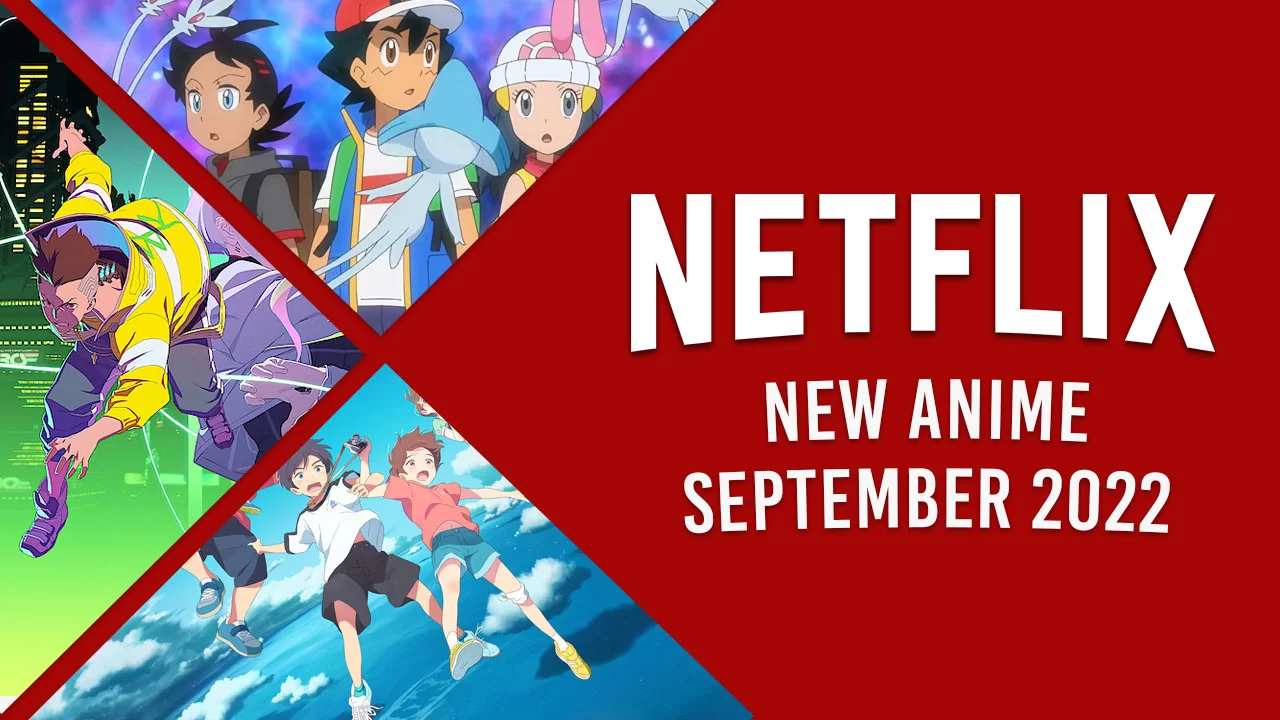 novo anime na netflix em setembro de 2022