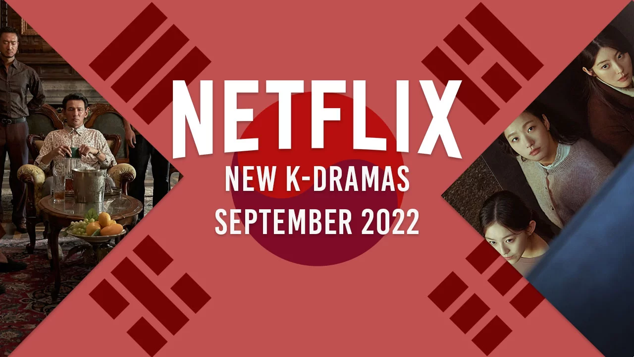 novos k-dramas na netflix em setembro de 2022
