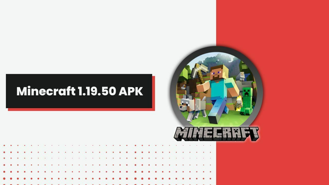 Minecraft 1.19.50 APK