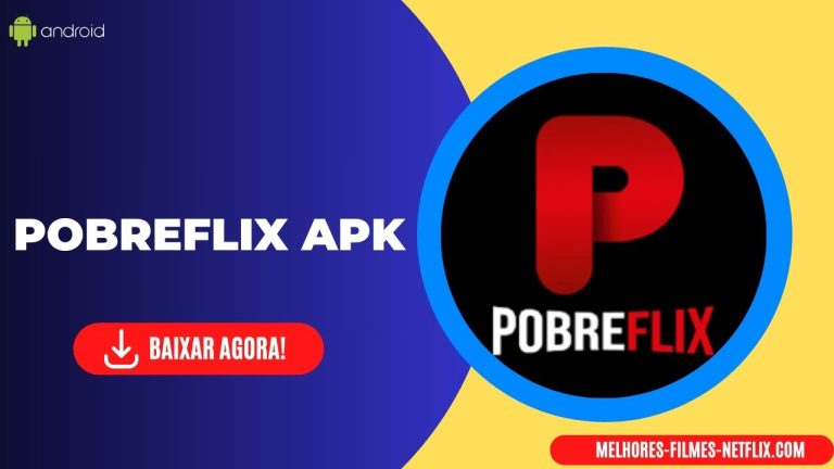 Baixar Pobreflix Apk